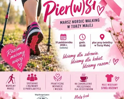 Marsz Nordic Walking „Zawsze Pier(w)si” w Turzy Małej – idziemy razem dla zdrowia kobiet