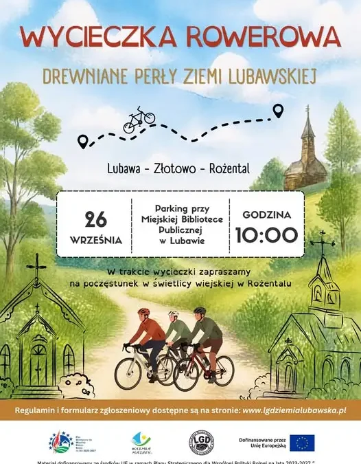 Wycieczka rowerowa „Drewniane perły Ziemi Lubawskiej” – 26 września