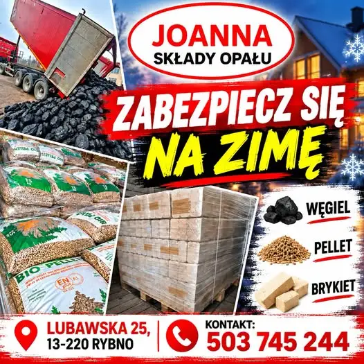 Składy Opału Joanna w Rybnie zapraszają na sezon grzewczy