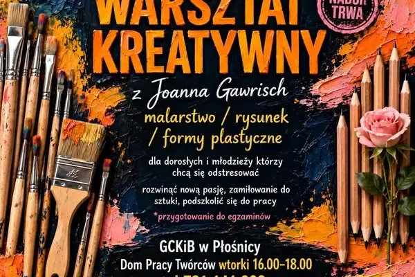 Warsztat Kreatywny w Płośnicy – trwa nabór dla dorosłych i młodzieży
