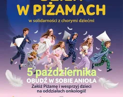 VI Ogólnopolski Charytatywny Dzień w Piżamach – dołącz do akcji!