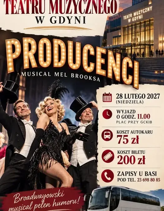 Wyjazd do Gdyni na musical „Producenci” – zapisy trwają