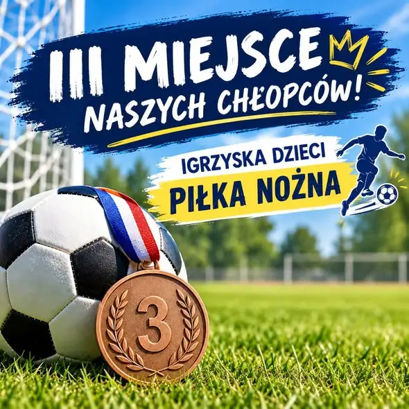 Szkolna drużyna z III miejscem w Mistrzostwach Powiatu w piłce nożnej
