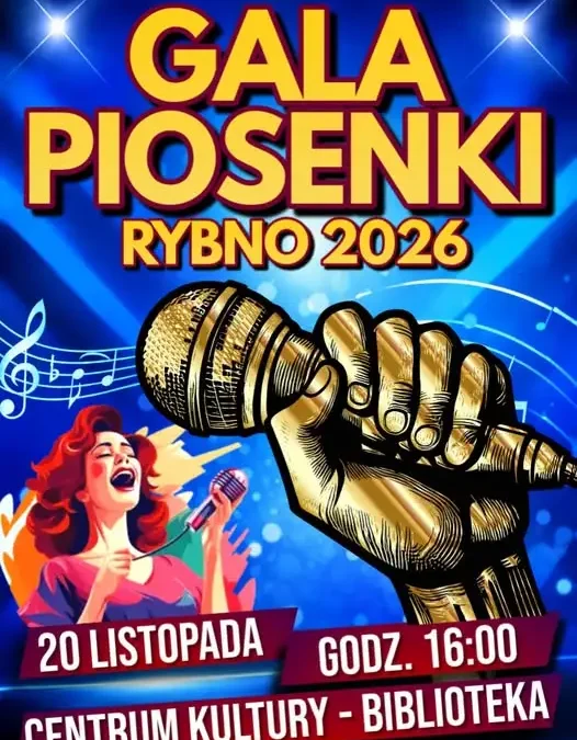 Gala Piosenki Rybno 2026 – zaproszenie do udziału w gminnym konkursie wokalnym