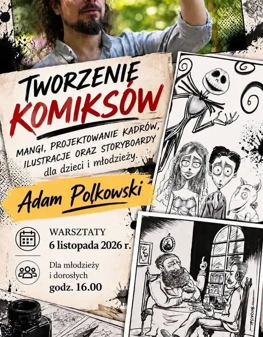 Warsztaty komiksowe z Adamem Polkowskim – od pomysłu do gotowego kadru