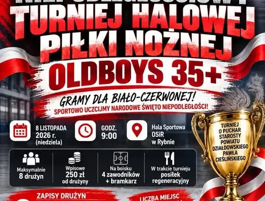 Niepodległościowy Turniej Oldboys 35+ w Rybnie – zostały dwa wolne miejsca